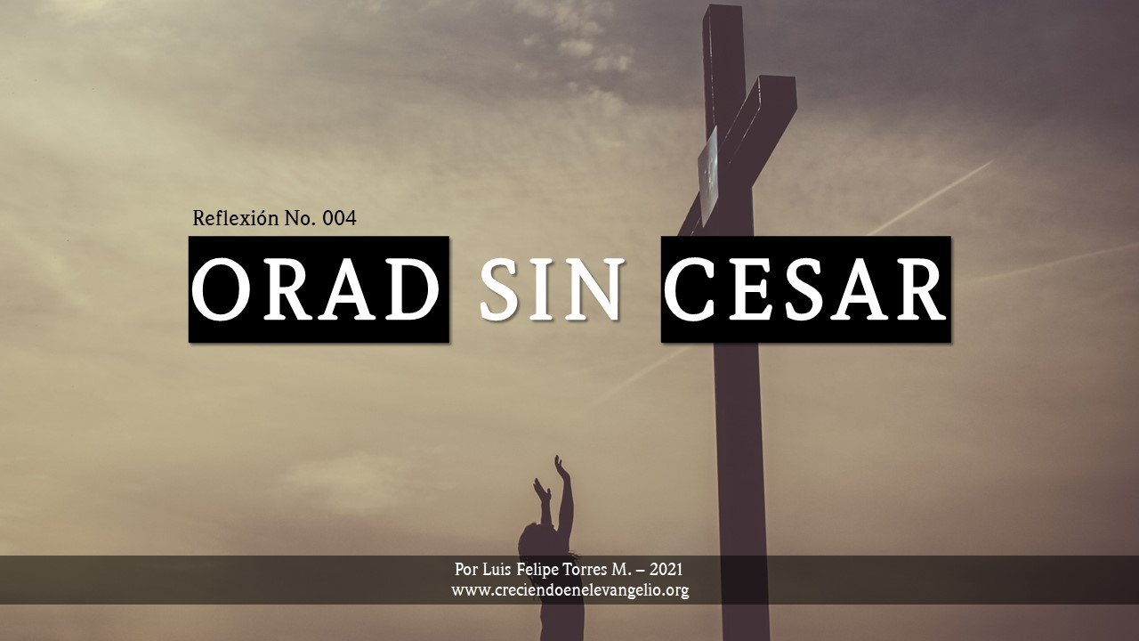 Orad sin cesar