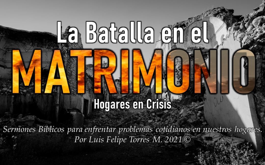 La Batalla en el Matrimonio