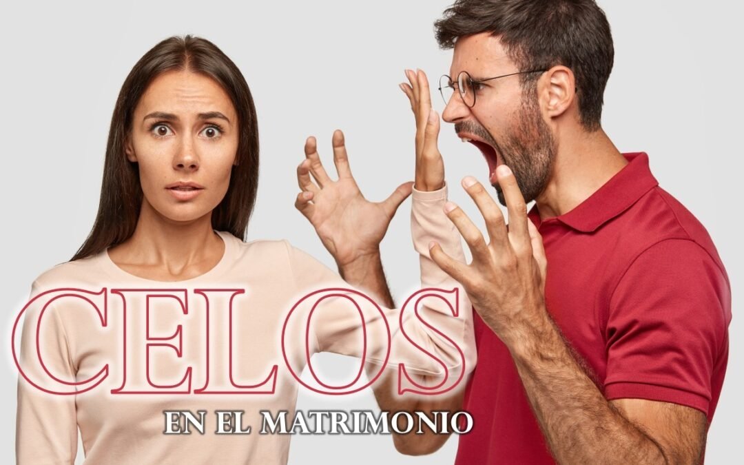 Celos en el Matrimonio
